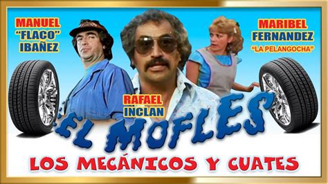 El mofles y los mecánicos (1985) film online,Víctor Manuel Castro,Rafael Inclán,Maribel Fernández,Rosalba Brambila,Susana Cabrera